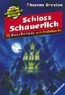 Schloss Schauerlich