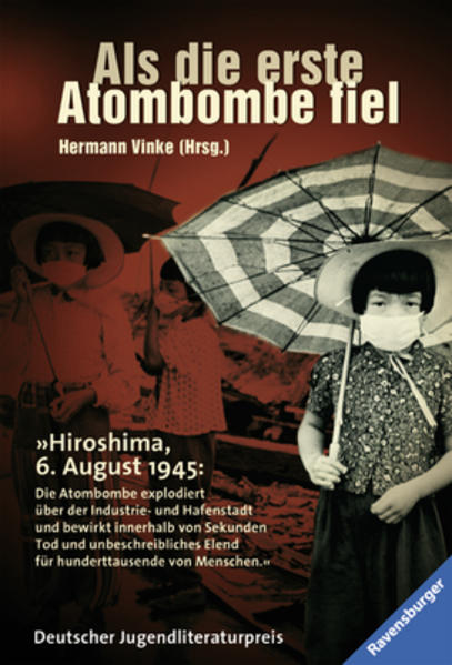 Als die erste Atombombe fiel