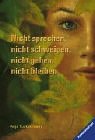 Nicht sprechen, nicht schweigen, nicht gehen, nicht bleiben