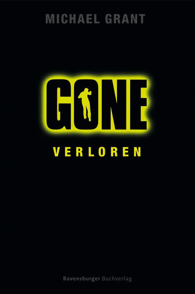 Gone, Band 1: Verloren