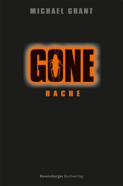 Gone, Band 4: Rache