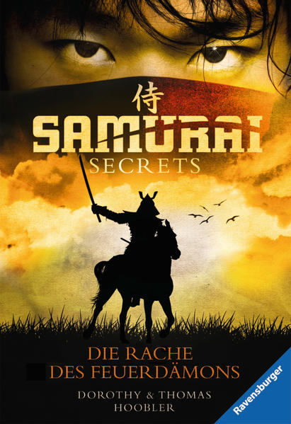 Samurai Secrets, Band 2: Die Rache des Feuerdämons