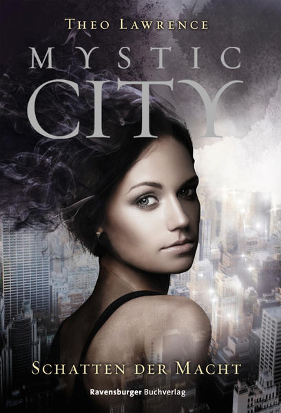 Mystic City, Band 3: Schatten der Macht