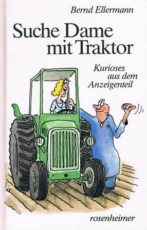 Suche Dame mit Traktor