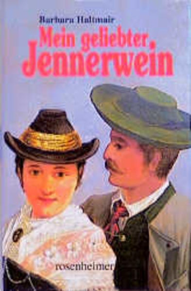 Mein geliebter Jennerwein