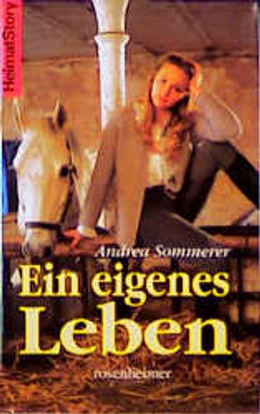 Ein eigenes Leben