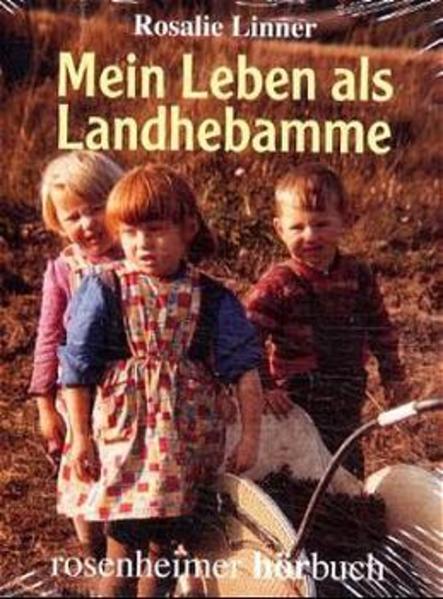 Mein Leben als Landhebamme
