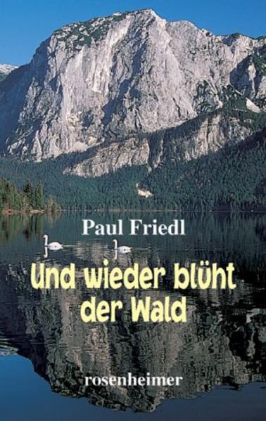 Und wieder blüht der Wald