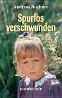 Spurlos verschwunden