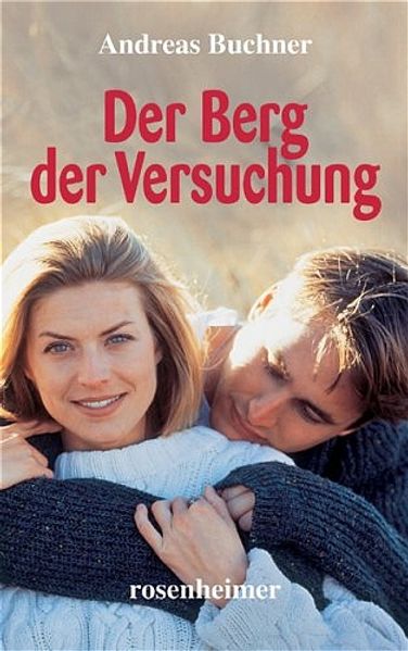 Der Berg der Versuchung
