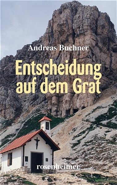 Entscheidung auf dem Grat
