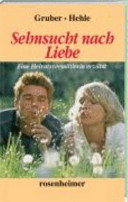 Sehnsucht nach Liebe