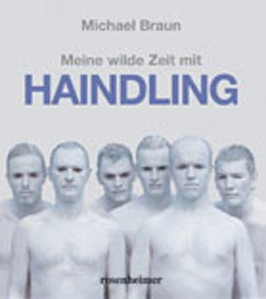 Meine wilde Zeit mit Haindling