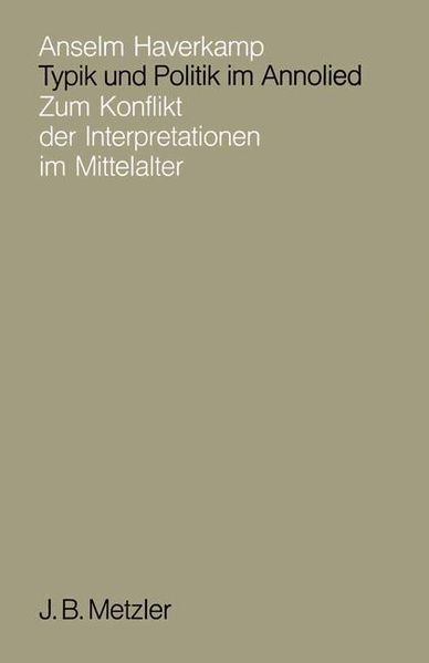 Typik und Politik im Annolied