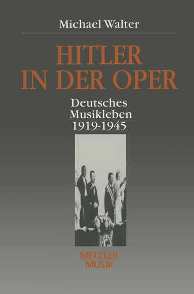 Hitler in der Oper