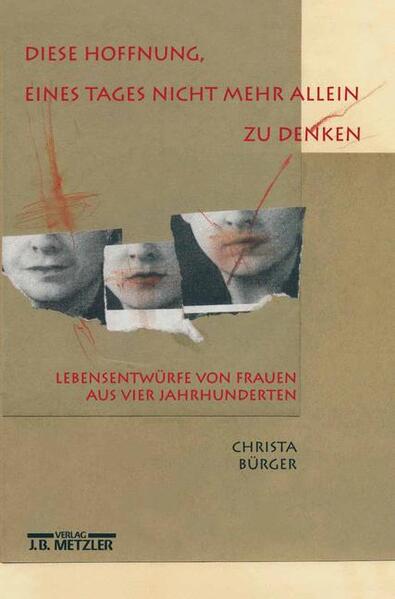 Diese Hoffnung, eines Tages nicht mehr allein zu denken