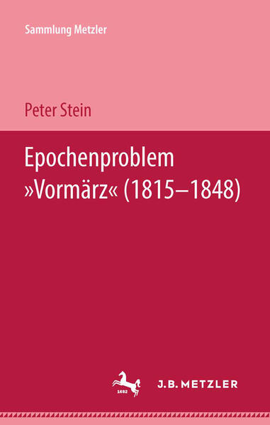 Epochenproblem "Vormärz" (1815–1848)