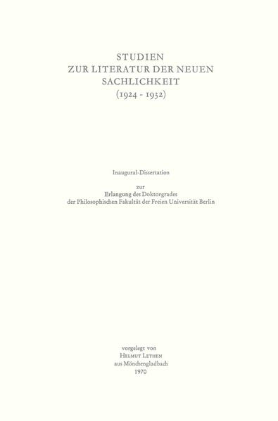 Studien zur Literatur der Neuen Sachlichkeit (1924–1932)