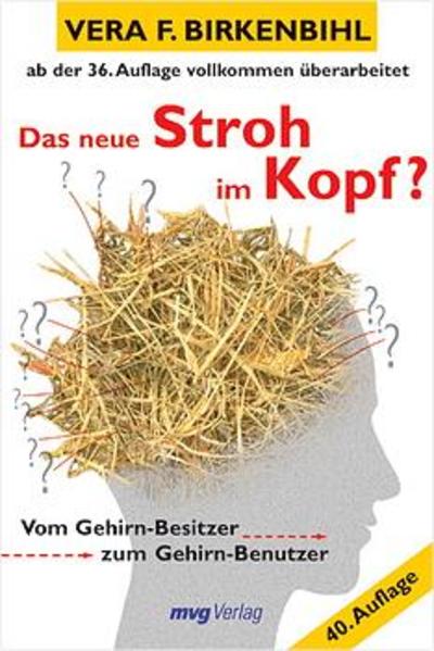 Das neue Stroh im Kopf