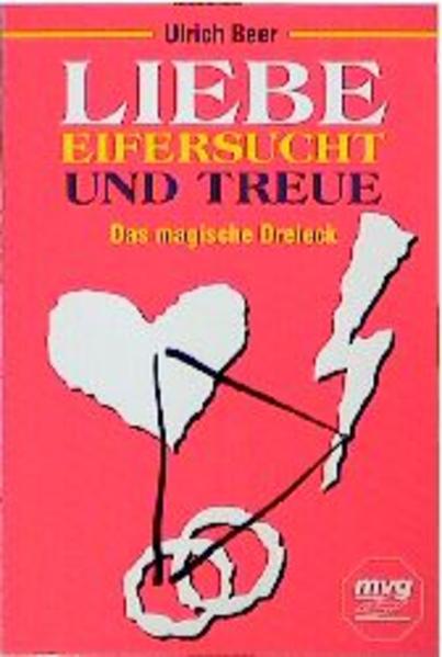 Liebe, Eifersucht und Treue