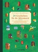 24 Geschichten für die Adventszeit
