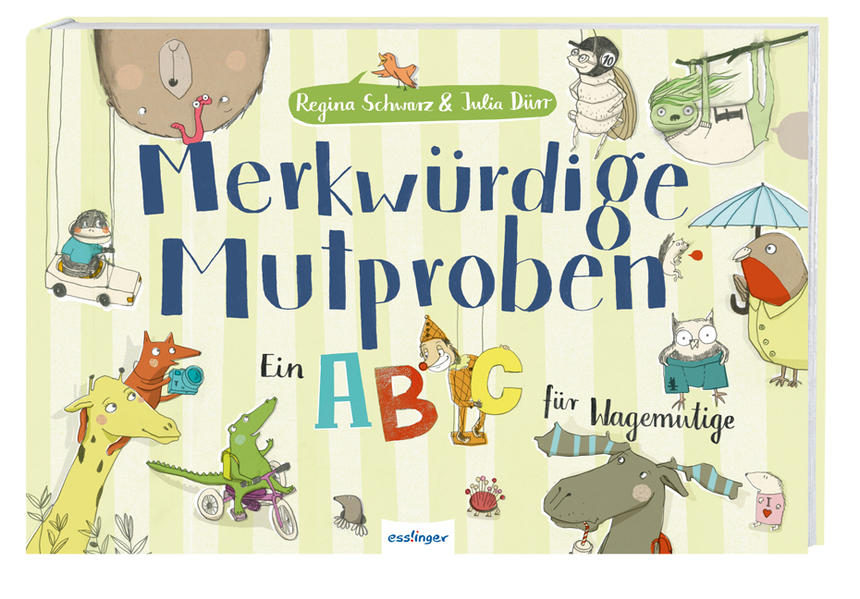 Merkwürdige Mutproben - Ein ABC für Wagemutige