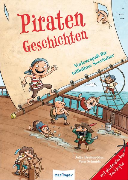 Vorlesespaß mit Sachinformationen: Piratengeschichten, Vorlesespaß für tollkühne Seeräuber