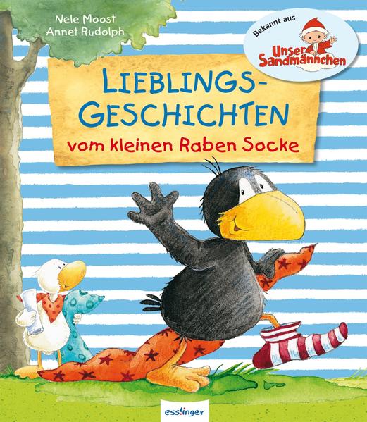 Der kleine Rabe Socke: Lieblingsgeschichten vom kleinen Raben Socke