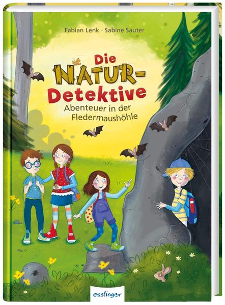 Die Natur-Detektive: Abenteuer in der Fledermaushöhle