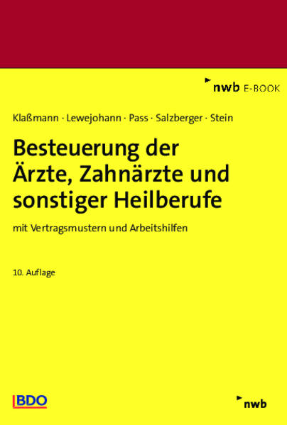 Besteuerung der Ärzte, Zahnärzte und sonstiger Heilberufe