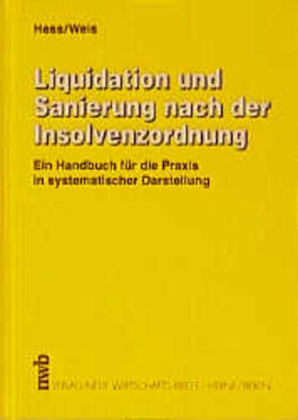 Liquidation und Sanierung nach der Insolvenzordnung