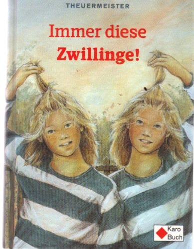 Immer diese Zwillinge!