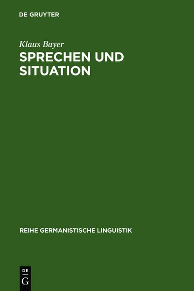 Sprechen und Situation
