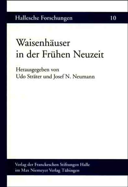 Waisenhäuser in der Frühen Neuzeit
