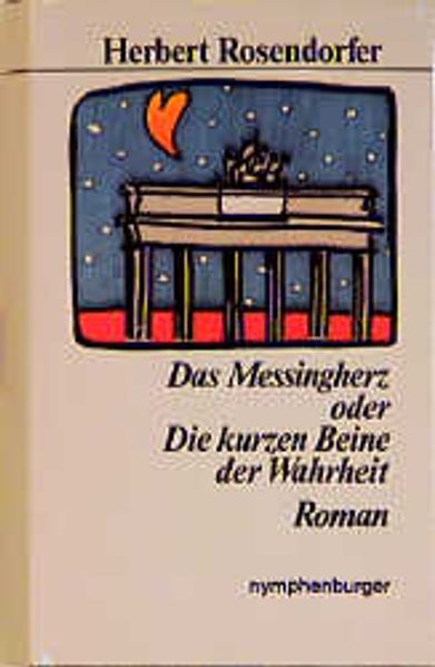Werkausgabe / Das Messingherz...