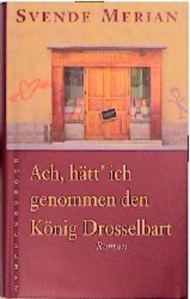 Ach hätt' ich genommen den König Drosselbart