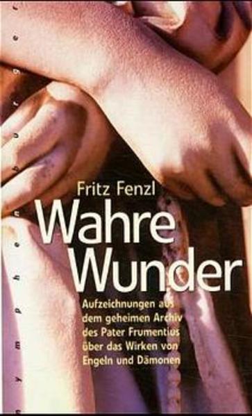 Wahre Wunder