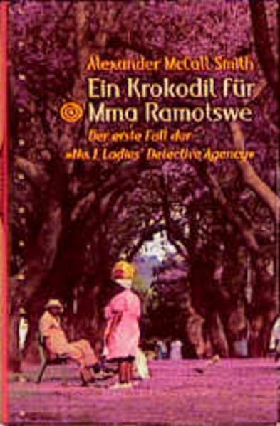 Ein Krokodil für Mma Ramotswe