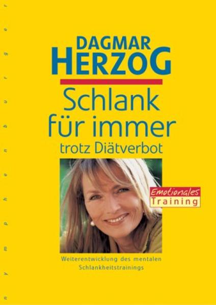 Schlank für immer trotz Diätverbot