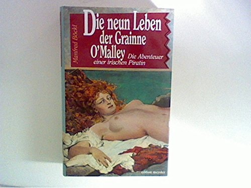 Die neun Leben der Grainne O'Malley