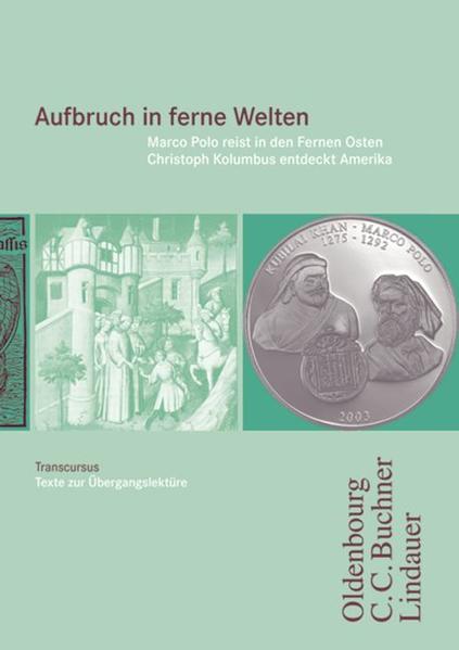 Cursus - Ausgabe A/B / Transcursus 1: Aufbruch in ferne Welten