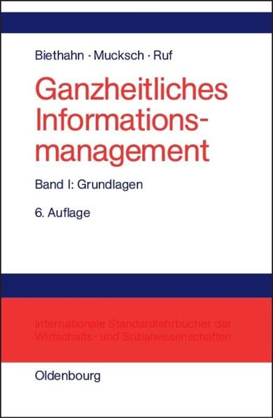 Ganzheitliches Informationsmanagement / Grundlagen