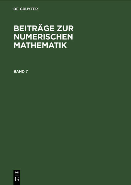 Beiträge zur Numerischen Mathematik / Beiträge zur Numerischen Mathematik. Band 7