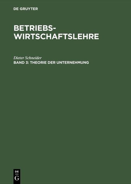 Betriebswirtschaftslehre / Theorie der Unternehmung