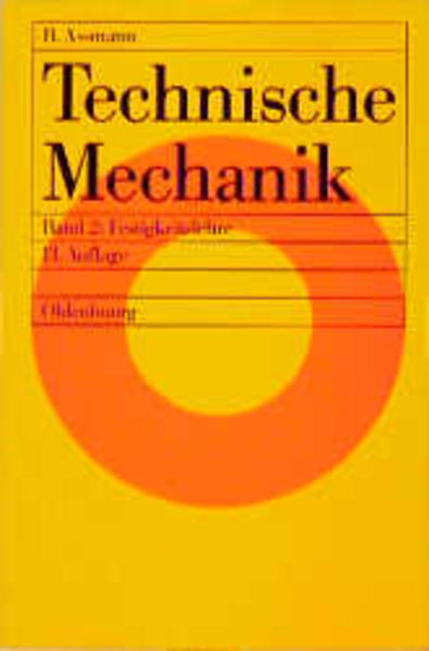 Technische Mechanik / Festigkeitslehre