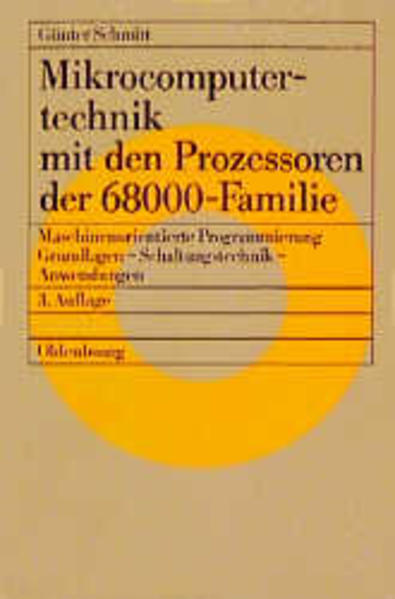 Mikrocomputertechnik mit den Prozessoren der 68000-Familie