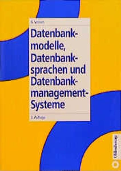 Datenmodelle, Datenbanksprachen und Datenbankmanagementsysteme