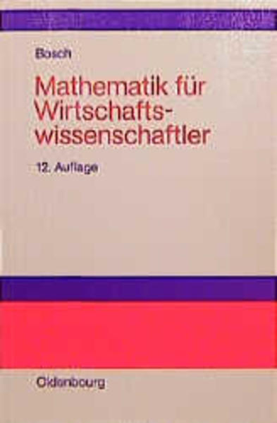 Mathematik für Wirtschaftswissenschaftler
