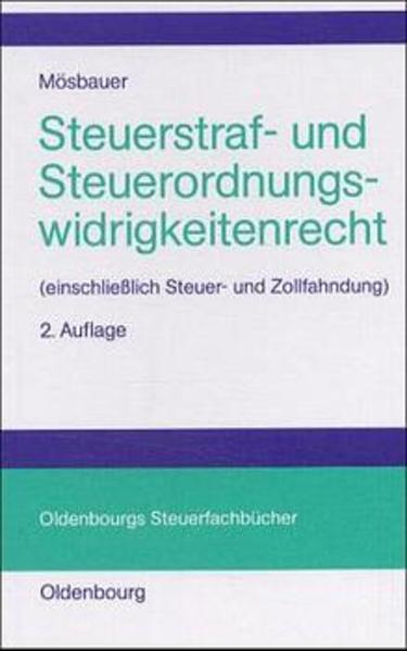 Steuerstraf- und Steuerordnungswidrigkeitenrecht