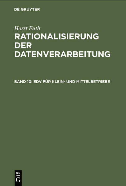 Horst Futh: Rationalisierung der Datenverarbeitung / EDV für Klein- und Mittelbetriebe